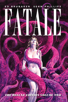 Fatale. Deluxe Edition. Volume Two