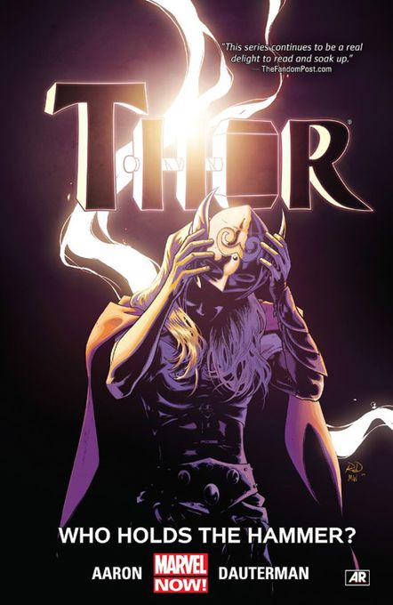 Thor Vol. 2: Who Holds the Hammer?