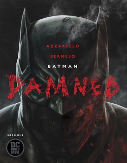 Batman Damned #1