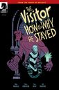 The Visitor: How and Why He Stayed #5