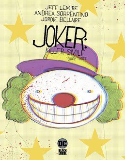 Joker: Killer Smile. Book Three