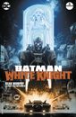 Batman: White Knight #6