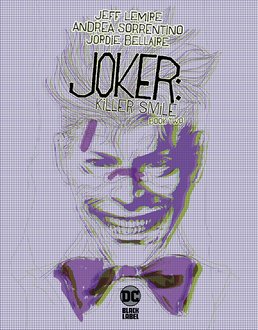 Joker: Killer Smile. Book Two