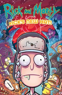 Rick and Morty: Rick's New Hat #1