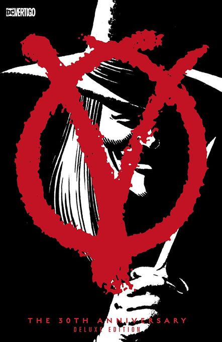 V for Vendetta. 30th Anniversary Deluxe Edition