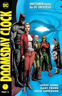 Doomsday Clock. Part 2 With Slipcase
