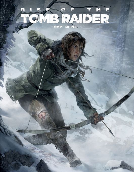Мир игры Rise of Tomb Raider