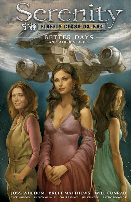 Serenity Vol. 2: Better Days and Other Stories