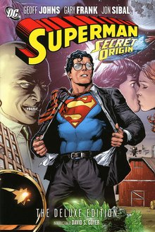 Superman: Secret Origin. Deluxe Edition